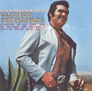 Vicente Fernandez - Ni En Defensa Propia album cover