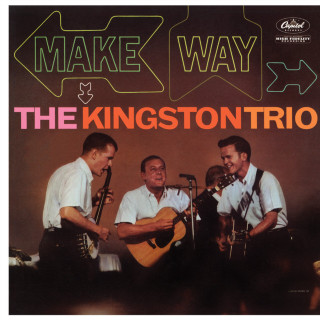 The Kingston Trio - Make Way album cover