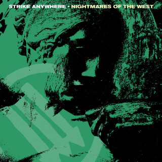Strike Anywhere - Nightmares Of The West EP cover