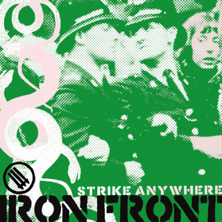 Strike Anywhere - Iron Front album cover