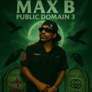 Max B a.k.a. Biggaveli - Public Domain 3 mixtape cover