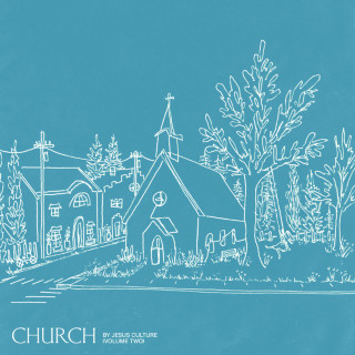 Jesus Culture & Kim Walker-Smith - Church (Vol. 2) live album cover
