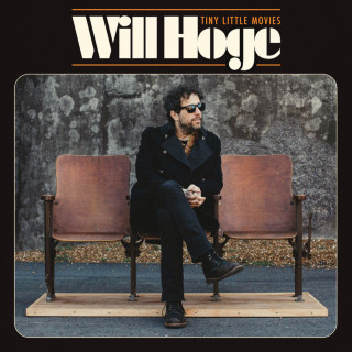 Will Hoge - Tiny Little Movies album cover