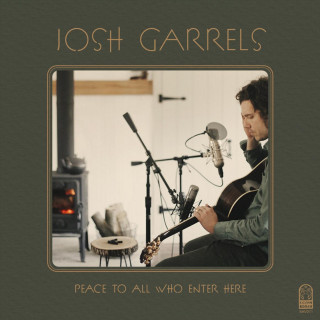 Josh Garrels - Peace To All Who Enter Here album cover