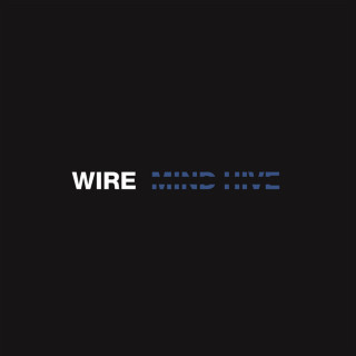 Wire - Mind Hive album cover