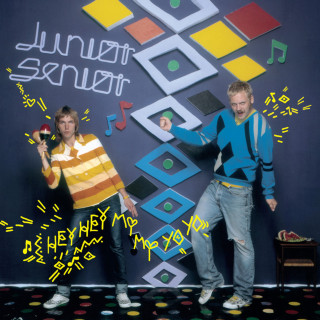 Junior Senior - Hey Hey My My Yo Yo album cover