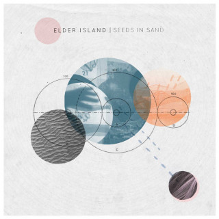 Elder Island - Seeds In Sand EP cover