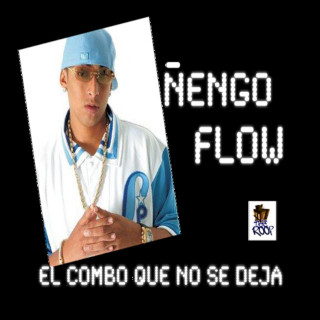 Ñengo Flow - El Combo Que No Se Deja mixtape cover