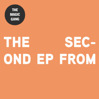 The Magic Gang - The Second EP From EP cover