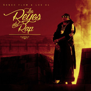 Ñengo Flow & Los G4 - Los Reyes Del Rap album cover