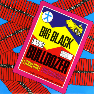 Big Black - Bulldozer EP cover