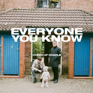 Everyone You Know - Cheer Up Charlie EP cover