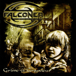 Falconer - Grime Vs. Grandeur album cover