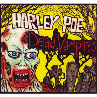 Harley Poe - Harley Poe And The Dead Vampires split cover