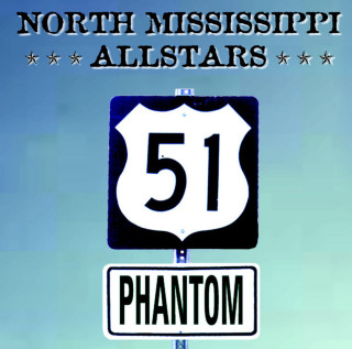 North Mississippi Allstars - 51 Phantom album cover