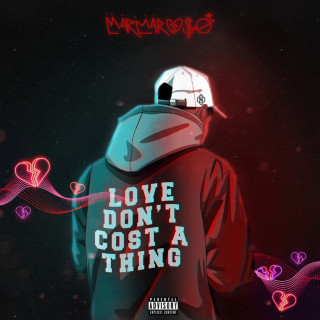 MarMar Oso - Love Don't Cost A Thing album cover