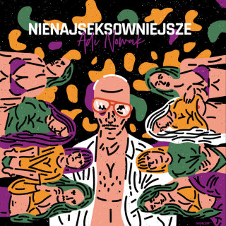 Adi Nowak - Nienajseksowniejsze EP cover
