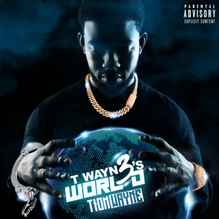 Tion Wayne & One Acen - T Wayne's World 3 mixtape cover