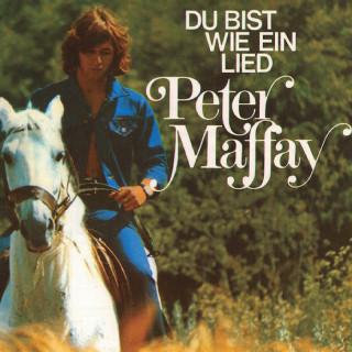 Peter Maffay - Du Bist Wie Ein Lied album cover
