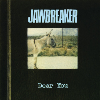 Jawbreaker - Dear You album cover