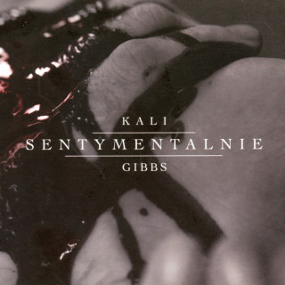Kali & Gibbs - Sentymentalnie album cover