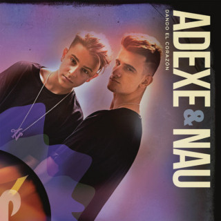 Adexe & Nau - Dando El Corazón EP cover