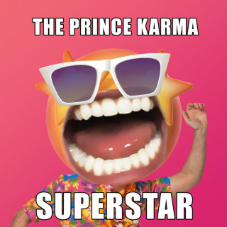 The Prince Karma - Superstar single cover