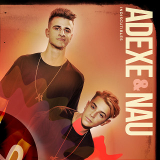 Adexe & Nau - Indiscutibles compilation cover