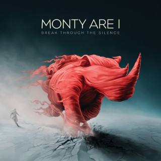 Monty Are I - Break Through The Silence album cover