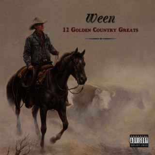 Ween - 12 Golden Country Greats album cover