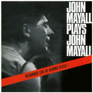 John Mayall's Bluesbreakers - John Mayall Plays John Mayall live album cover