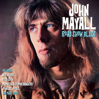 John Mayall - Road Show Blues album cover