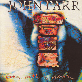 John Parr - Man With A Vision album cover