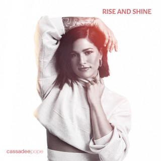Cassadee Pope - Rise And Shine album cover