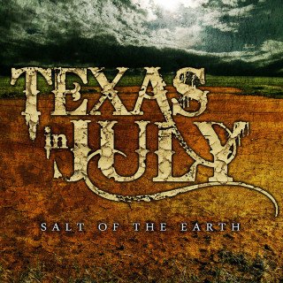 Texas In July - Salt Of The Earth EP cover