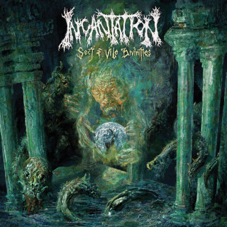 Incantation - Sect Of Vile Divinities album cover