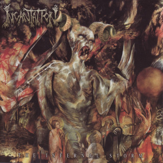 Incantation - The Infernal Storm album cover