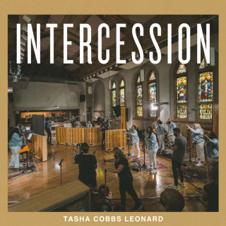 Tasha Cobbs Leonard - Intercession live EP cover