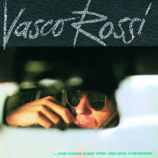 Vasco Rossi - ...Ma Cosa Vuoi Che Sia Una Canzone... album cover