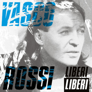 Vasco Rossi - Liberi Liberi album cover
