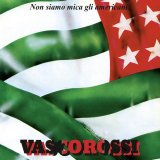 Vasco Rossi - Non Siamo Mica Gli Americani! album cover