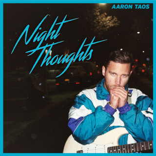 Aaron Taos - Night Thoughts album cover