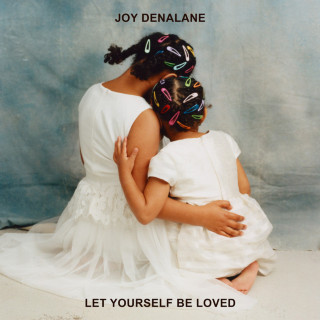 Joy Denalane - Let Yourself Be Loved album cover