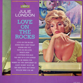 Julie London - Love On The Rocks album cover