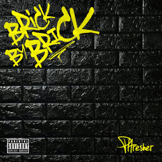 PHresher - Brick By Brick EP cover