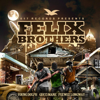 Peewee Longway - Felix Brothers mixtape cover