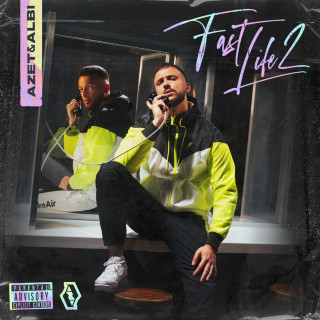 Azet & ALBI - Fast Life 2 album cover