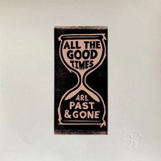 Gillian Welch & David Rawlings - All The Good Times Are Past & Gone album cover