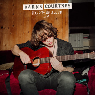 Barns Courtney - Hard To Be Alone EP cover