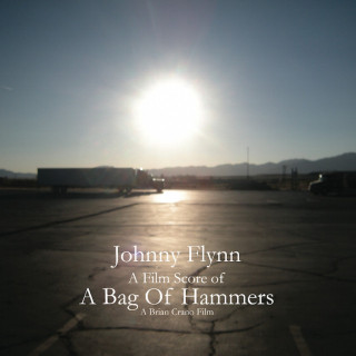 Johnny Flynn - A Film Score Of A Bag Of Hammers album cover